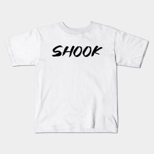 Shook Kids T-Shirt